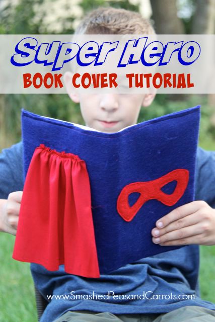 http://smashedpeasandcarrots.com/wp-content/uploads/2015/09/Super-Hero-Book-Cover-Tutorial.jpg