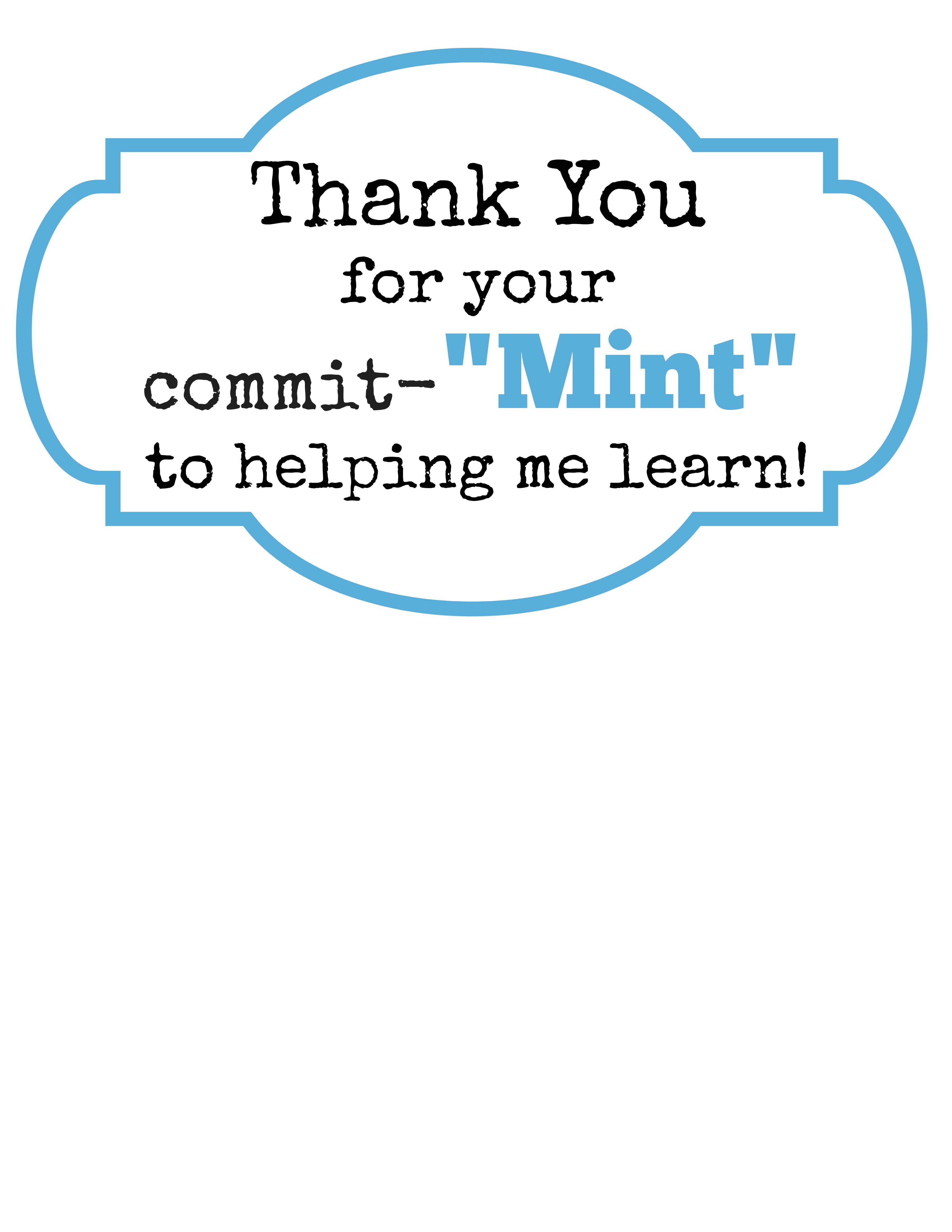 Teacher Gift Idea Thank You For Your Commit MINT With FREE Printable 