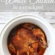 How to Make a Whole Chicken in a Crockpot // Smashed Peas and Carrots