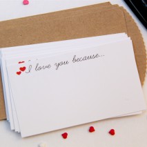 I Love You Because…Free Printable Notecards