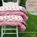 How to make a set of Pillowcases with French Seams in under 30 minutes! These are so cute!