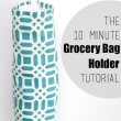 The 10 Minute Grocery Bag Holder Tutorial // Smashed Peas and Carrots