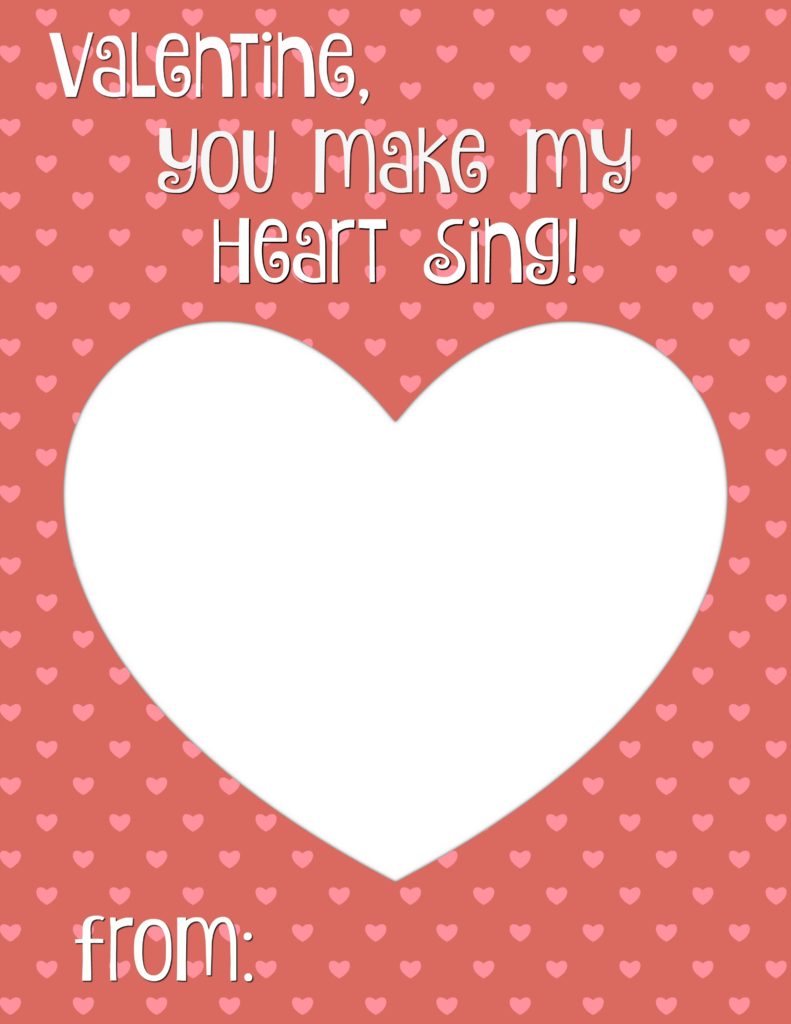 You Make My Heart Sing Valentine Card Printable Smashed Peas & Carrots