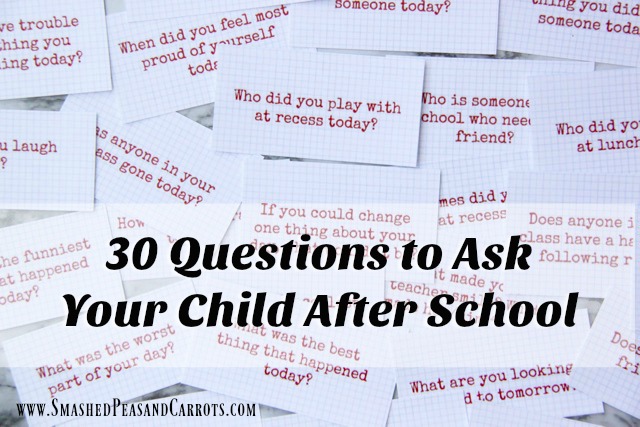 30 Questions to Ask Your Kid After School