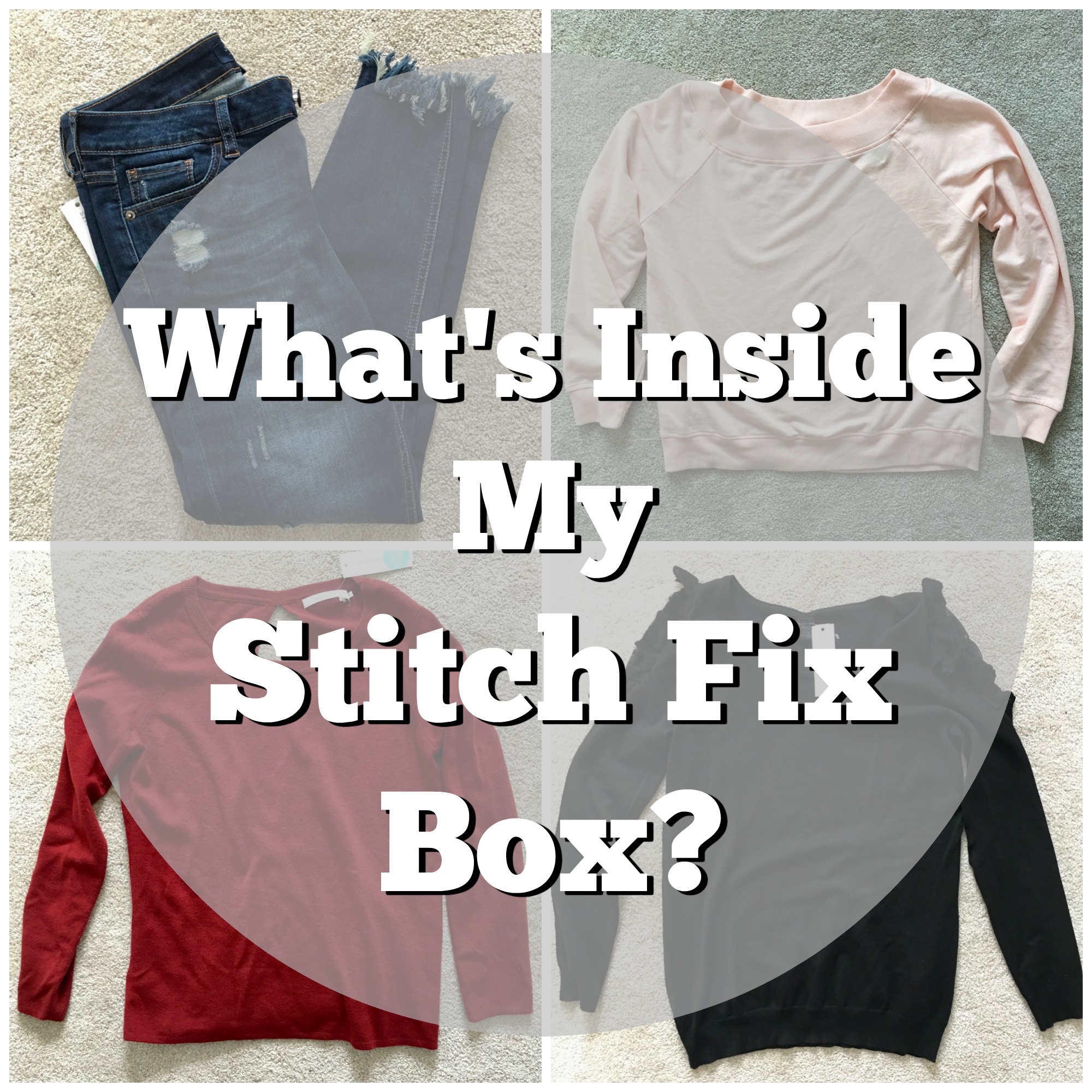 What's Inside My Stitch Fix Box