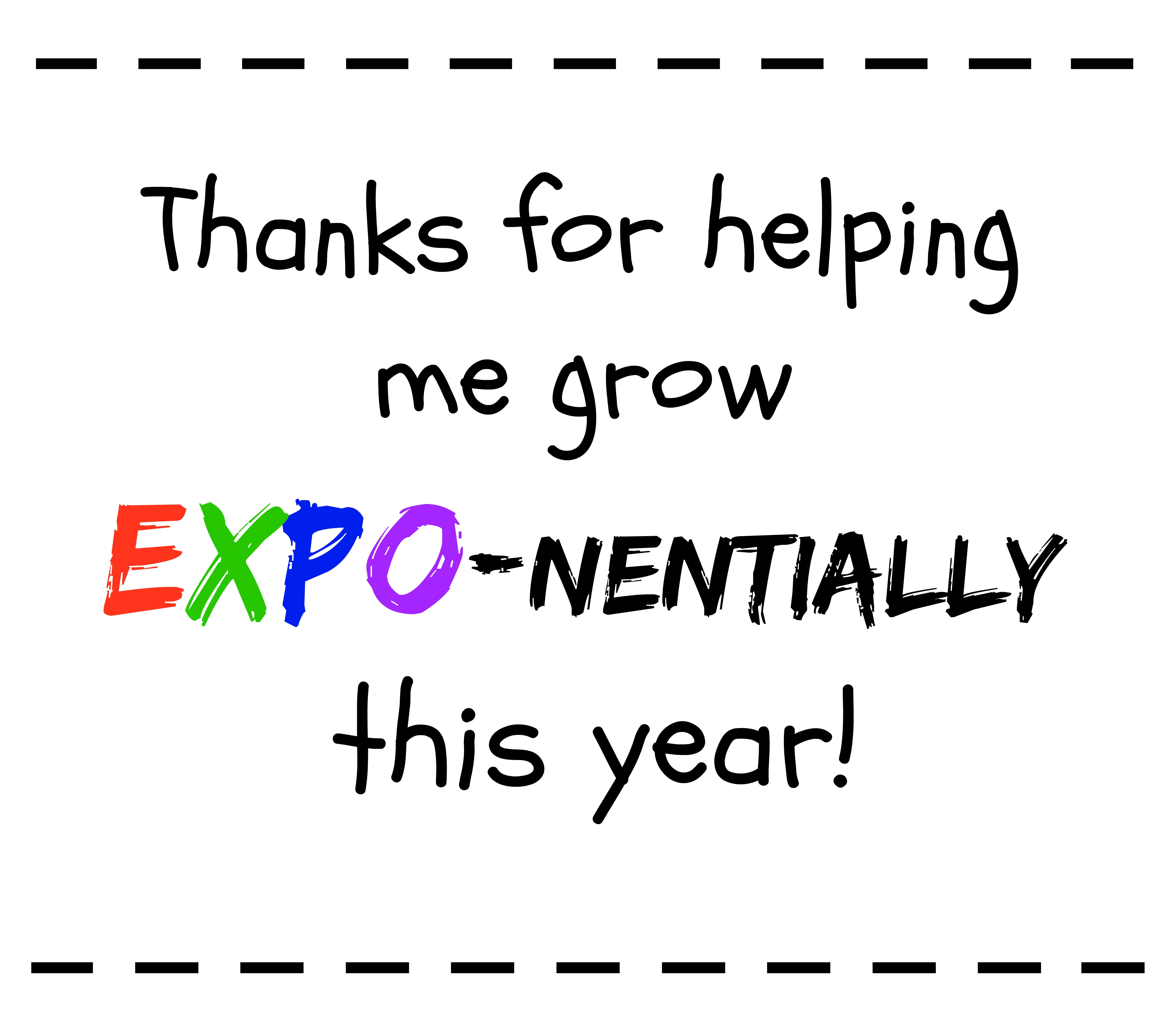 https://smashedpeasandcarrots.com/wp-content/uploads/2018/05/Thank-for-helping-me-Expo-nentially-.jpg